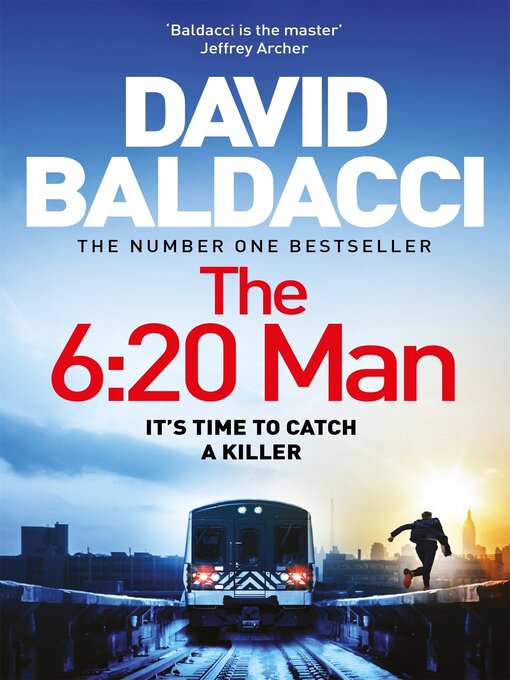 Title details for The 6:20 Man by David Baldacci - Wait list